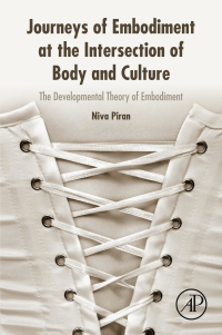Cover image: Journeys of Embodiment at the Intersection of Body and Culture 9780128054109