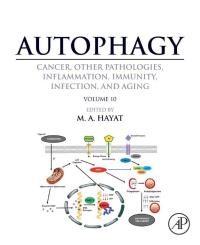 Imagen de portada: Autophagy: Cancer, Other Pathologies, Inflammation, Immunity, Infection, and Aging 9780128054215