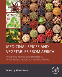 Cover image: Medicinal Spices and Vegetables from Africa 9780128092866