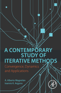 صورة الغلاف: A Contemporary Study of Iterative Methods 9780128092149