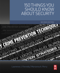 表紙画像: 150 Things You Should Know about Security 2nd edition 9780128094853