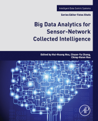 Immagine di copertina: Big Data Analytics for Sensor-Network Collected Intelligence 9780128093931