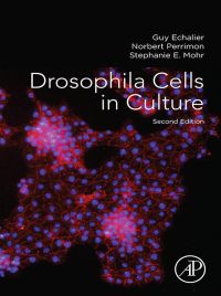 Immagine di copertina: Drosophila Cells in Culture 2nd edition 9780128094730