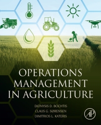 صورة الغلاف: Operations Management in Agriculture 9780128097861