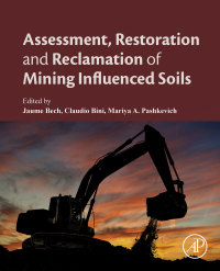 Imagen de portada: Assessment, Restoration and Reclamation of Mining Influenced Soils 9780128095881