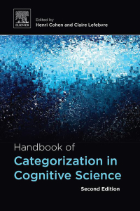 Cover image: Handbook of Categorization in Cognitive Science 2nd edition 9780081011072