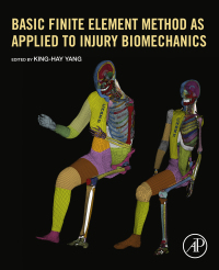 Imagen de portada: Basic Finite Element Method as Applied to Injury Biomechanics 9780128098318