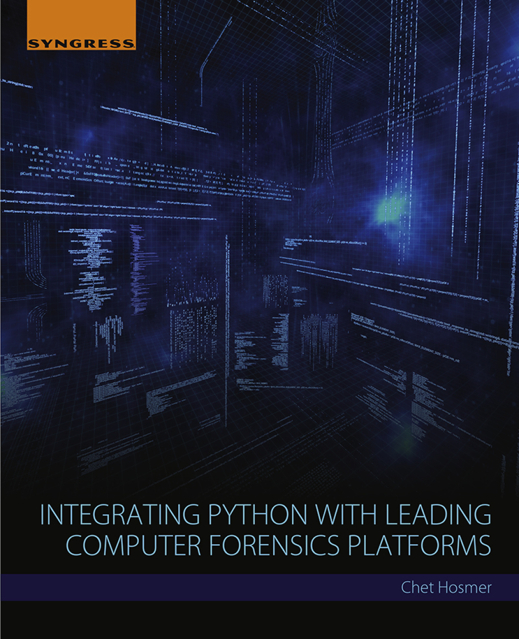 Integrating Python with Leading Computer Forensics Platforms (eBook)