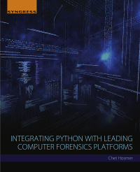 Cover image: Integrating Python with Leading Computer Forensics Platforms 9780128099490