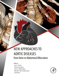Omslagafbeelding: New Approaches to Aortic Diseases from Valve to Abdominal Bifurcation 9780128099797