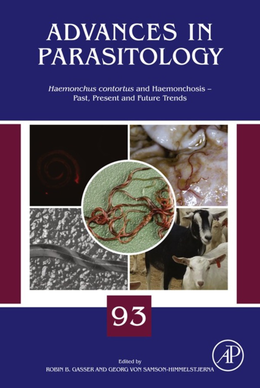 Haemonchus Contortus and Haemonchosis – Past, Present and Future Trends