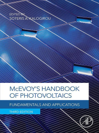 表紙画像: McEvoy's Handbook of Photovoltaics 3rd edition 9780128099216