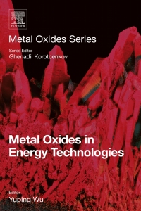 Omslagafbeelding: Metal Oxides in Energy Technologies 9780128104156