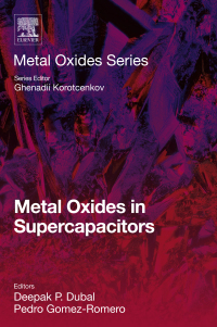 Titelbild: Metal Oxides in Supercapacitors 9780128104644