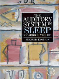 表紙画像: The Auditory System in Sleep 2nd edition 9780128104767