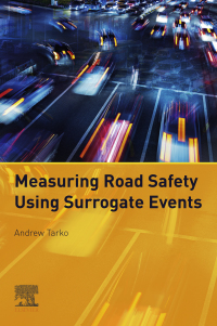 Cover image: Measuring Road Safety with Surrogate Events 9780128105047