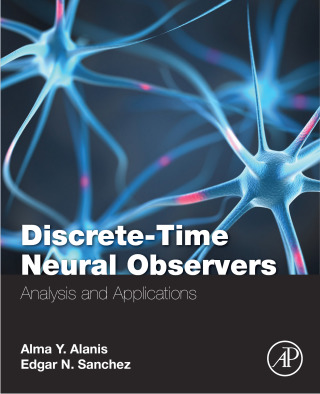 Omslagafbeelding: Discrete-Time Neural Observers 9780128105436