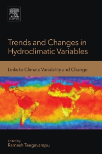 表紙画像: Trends and Changes in Hydroclimatic Variables 9780128109854