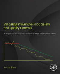 Cover image: Validating Preventive Food Safety and Quality Controls 9780128109946