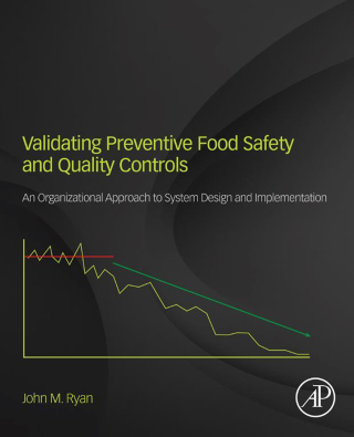 Cover image: Validating Preventive Food Safety and Quality Controls 9780128109946