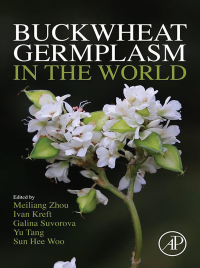 صورة الغلاف: Buckwheat Germplasm in the World 9780128110065