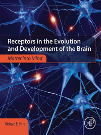 Cover image: Receptors in the Evolution and Development of the Brain 9780128110126