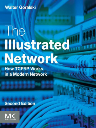 表紙画像: The Illustrated Network 2nd edition 9780128110270