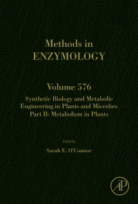 Imagen de portada: Synthetic Biology and Metabolic Engineering in Plants and Microbes Part B: Metabolism in Plants 9780128045398