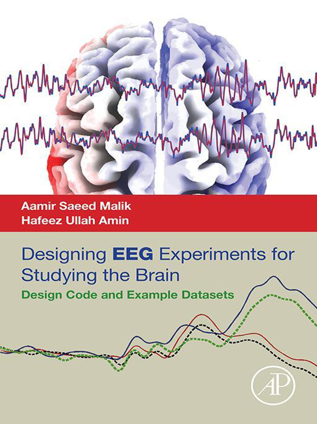Designing EEG Experiments for Studying the Brain Design Code and Example Datasets
