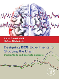 Titelbild: Designing EEG Experiments for Studying the Brain 9780128111406