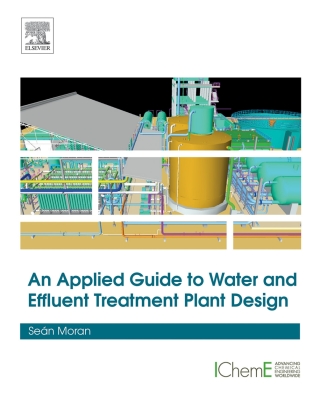 Cover image: An Applied Guide to Water and Effluent Treatment Plant Design 9780128113097