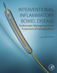 Imagen de portada: Interventional Inflammatory Bowel Disease: Endoscopic Management and Treatment of Complications 9780128113882