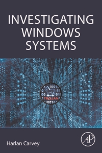 صورة الغلاف: Investigating Windows Systems 9780128114155