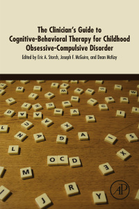 Imagen de portada: The Clinician's Guide to Cognitive-Behavioral Therapy for Childhood Obsessive-Compulsive Disorder 9780128114278