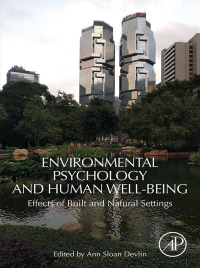 Imagen de portada: Environmental Psychology and Human Well-Being 9780128114810