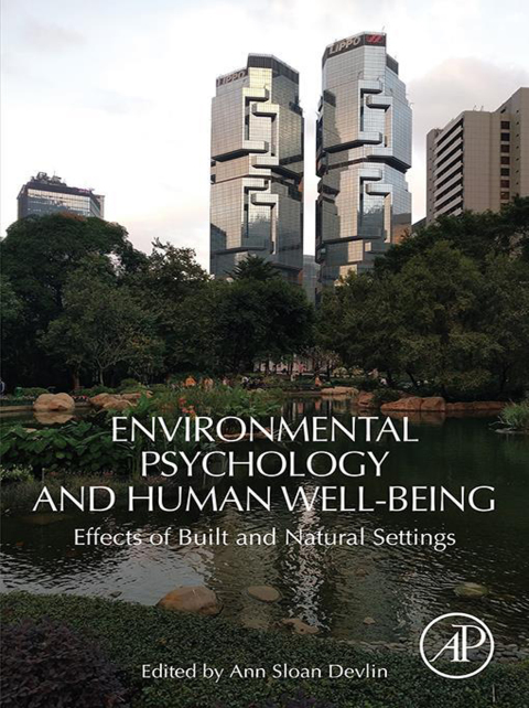 Environmental Psychology and Human Well-Being: Effects of Built and Natural Settings - FULL INSTANT DOWNLOAD | PDF DOCX EPUB