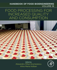 صورة الغلاف: Food Processing for Increased Quality and Consumption 9780128114476