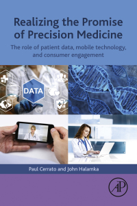 Omslagafbeelding: Realizing the Promise of Precision Medicine 9780128116357