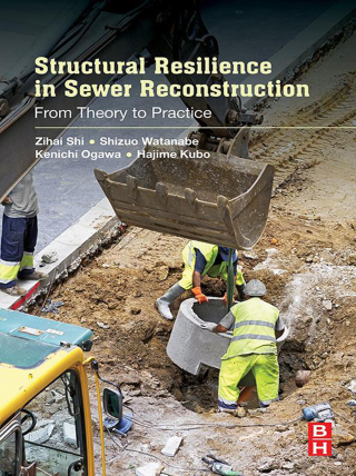 Titelbild: Structural Resilience in Sewer Reconstruction 9780128115527