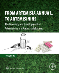 Omslagafbeelding: From Artemisia annua L. to Artemisinins 9780128116555