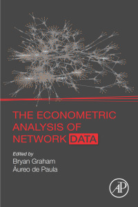 Cover image: The Econometric Analysis of Network Data 1st edition 9780128117712