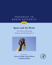 Titelbild: Sport and the Brain: The Science of Preparing, Enduring and Winning, Part A 9780128118276