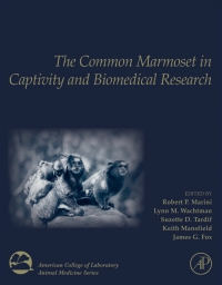 Omslagafbeelding: The Common Marmoset in Captivity and Biomedical Research 9780128118290