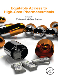 Cover image: Equitable Access to High-Cost Pharmaceuticals 9780128119457