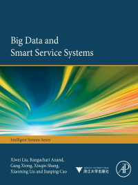Imagen de portada: Big Data and Smart Service Systems 9780128120132