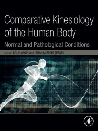 Cover image: Comparative Kinesiology of the Human Body 1st edition 9780128121627