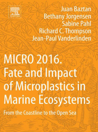 Omslagafbeelding: MICRO 2016: Fate and Impact of Microplastics in Marine Ecosystems 9780128122716