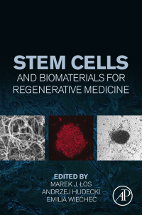 Imagen de portada: Stem Cells and Biomaterials for Regenerative Medicine 9780128122587