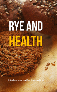Cover image: Rye and Health 9781891127816