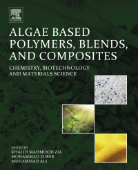 Imagen de portada: Algae Based Polymers, Blends, and Composites 9780128123607